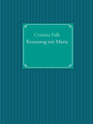 cover image of Kreuzweg mit Maria